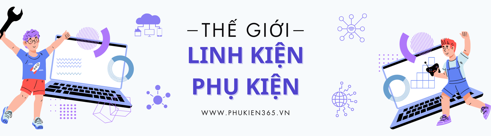 Banner Linh kiện - Phụ kiện